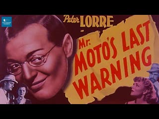 1939 - mr. moto's last warning / mr. motos last warning